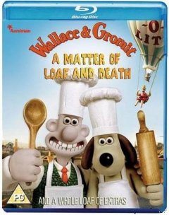 Wallace and Gromit - A Matter of Loaf and Death /    -    