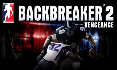  2.  (Backbreaker 2 Vengeance)