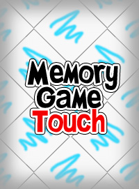     (Memory Game Touch)
