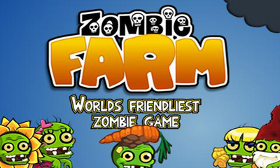   (Zombie farm)