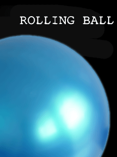   (Rolling Ball)