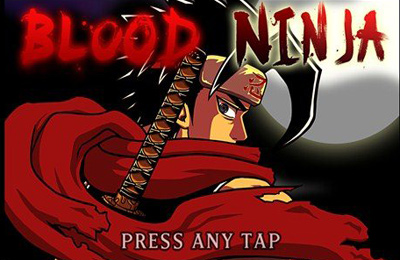  :   (Blood Ninja:Last Hero)