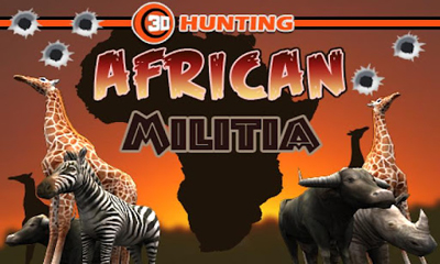   (3D Hunting African Militia)