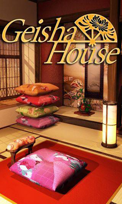   (Geisha House )