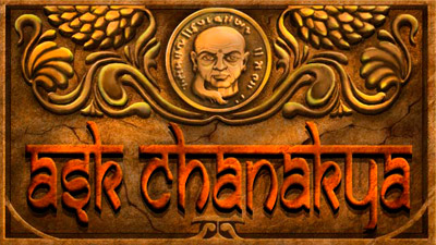   (Ask Chanakya)