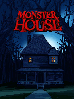 - (Monster House)