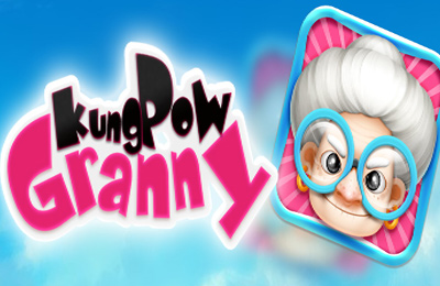  -   (Kung Pow Granny)