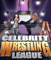   (Celebrity Wrestling League)