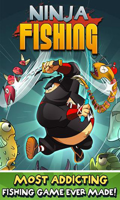   (Ninja Fishing)