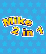 : 2  1 (Mike 2 in 1)