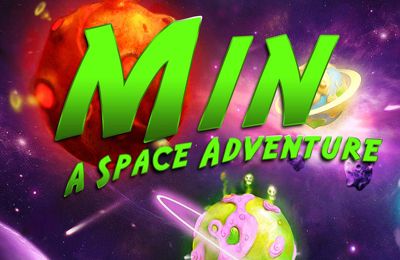   -  (Min - A Space Adventure)