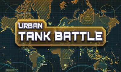    (Urban Tank Battle)