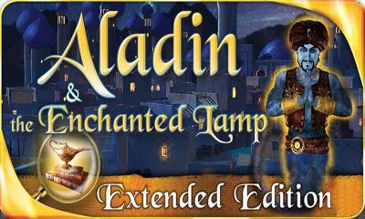      (Aladin and the Enchanted Lamp)