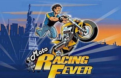   (Moto Racing Fever)