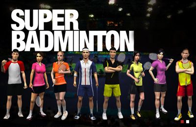    (Super Badminton)