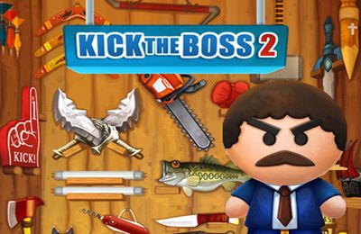   2 (Kick the Boss 2 (17+))