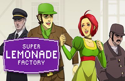 -  (Super Lemonade Factory)