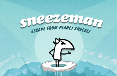 :     (Sneezeman:Escape From Planet Sneeze)