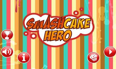   (Smash Cake Hero)