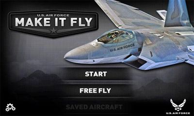    (USAF Make It Fly)
