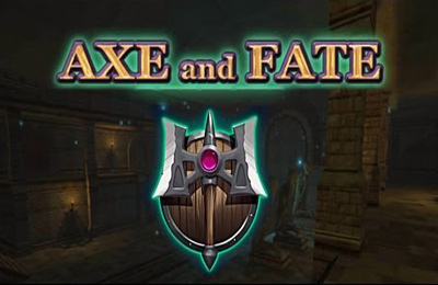    (Axe and Fate)