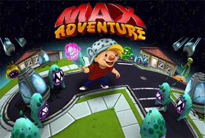   (Max Adventure)