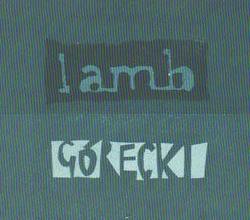 Lamb - Gorecki