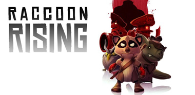 Raccoon Rising -  