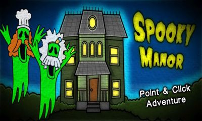   (Spooky Manor)