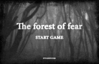   (The Forest of Fear)