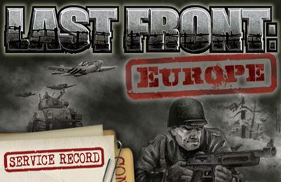 Cражения в Европе (Last Front: Europe)