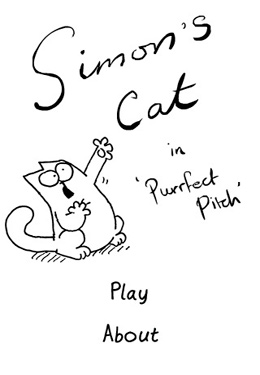   -   (Simon's Cat in 'Purrfect Pitch')