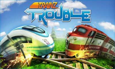    (Trainz Trouble)