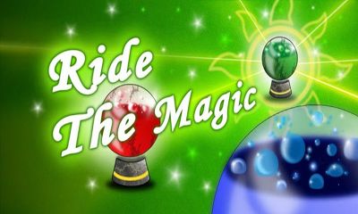   (Ride The Magic)