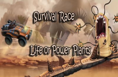 Гонки на выживание - Враждебная флора (Survival Race – Life or Power Plants HD)