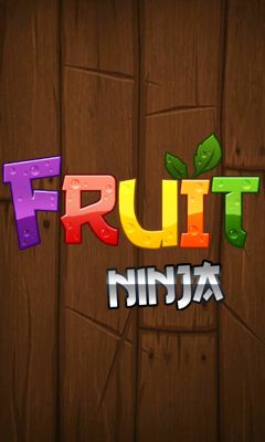    (Fruit ninja new)