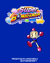   (Super Bomberman)