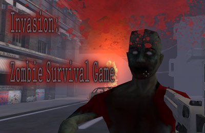 :  -    (Invasion: Zombie Survival Game)