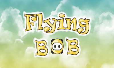   (Flying Bob)