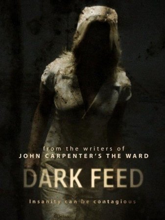   / Dark Feed