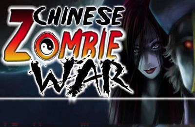     (Chinese Zombie War)