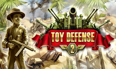 Солдатики 2 (Toy Defense 2)