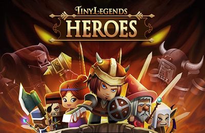 Крошечные легенды: Герои (Tiny Legends: Heroes)