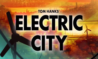   -   (Electric City - A New Dawn)