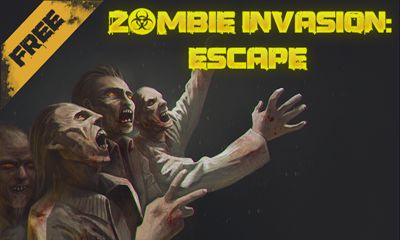  Вторжение Зомби: Побег (Zombie Invasion: Escape)