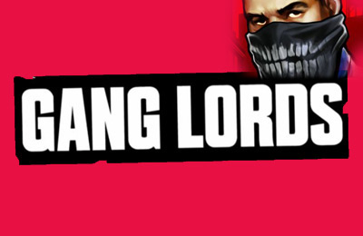   (Gang Lords)