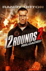 12 :  / 12 Rounds: Reloaded