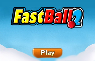   (Fast Ball)