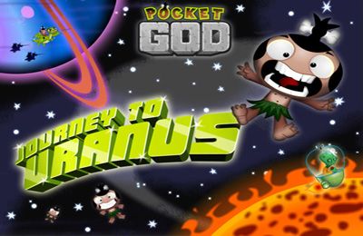  :    (Pocket God Journey To Uranus)