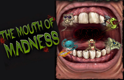    (The Mouth of Madness)